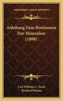 Anleitung Zum Bestimmen Der Mineralien (1898)