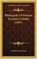 Bibliografia Di Pompei Ercolano E Stabia (1891)