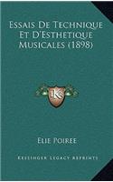 Essais De Technique Et D'Esthetique Musicales (1898)