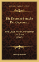 Deutsche Sprache Der Gegenwart