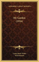 My Garden (1916)