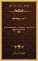 Metempsychosis