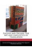 Encode and Decode: The Art and Linguistics of Translation