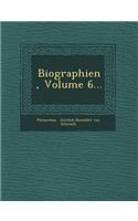 Biographien, Volume 6...