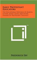 Early Protestant Educators
