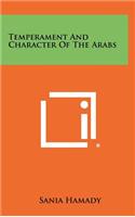 Temperament and Character of the Arabs