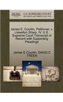 James E. Courtin, Petitioner, V. Llewellyn Sharp, IV. U.S. Supreme Court Transcript of Record with Supporting Pleadings