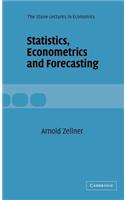 Statistics Econometrics and Forecasting. the Stone Lectures in Economics