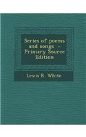 Series of Poems and Songs