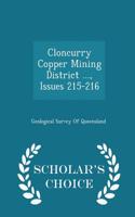 Cloncurry Copper Mining District ..., Issues 215-216 - Scholar's Choice Edition