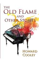 The Old Flame and Other Stories