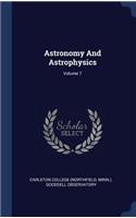 Astronomy And Astrophysics; Volume 7