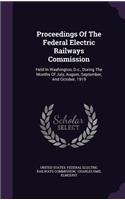 Proceedings of the Federal Electric Railways Commission