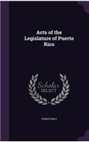 Acts of the Legislature of Puerto Rico