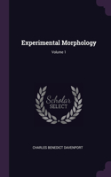 Experimental Morphology; Volume 1