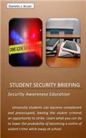 Student Security Briefing