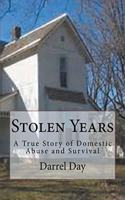 Stolen Years; A True Story of Domestic Abuse and Survival