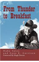 From Thunder to Breakfast
