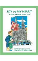 Joy of My Heart: A Saint Patrick's Day Tale(English)