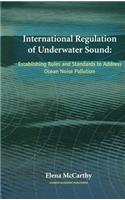 International Regulation of Underwater Sound