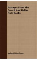 Passages from the French and Italian Note Books