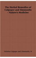 Herbal Remedies of Culpeper and Simmonite - Nature's Medicine