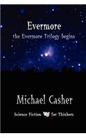 Evermore: the Evermore Trilogy begins