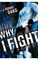 Why I Fight