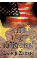 The Last Rubicon