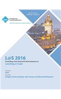 L@S 16 Third Annual ACM Conference on Learning at Scale