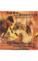The War of the Mormon Cow