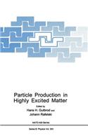 Particle Production in Highly Excited Matter