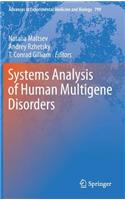 Systems Analysis of Human Multigene Disorders