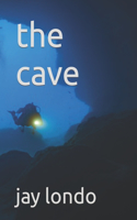 The cave