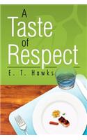 Taste of Respect