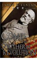 Comes The Southern Revolution