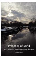 Presence of Mind