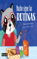 Nacho Sigue Las Rutinas