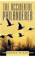 The Accidental Philanderer