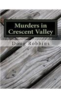 Murders in Crescent Valley