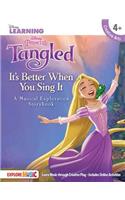 Tangled - It's Better When You Sing It