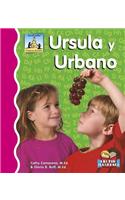 Ursula Y Urbano