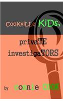 Cookville Kids, Private Investigators
