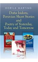 Doña Isidora, Peruvian Short Stories and Poetry of Yesterday, Today and Tomorrow