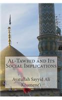 Al-Tawhid and Its Social Implications