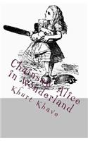 Chainsaw Alice in Wonderland