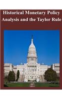 Historical Monetary Policy Analysis and the Taylor Rule