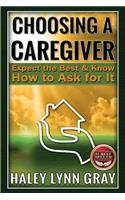 Choosing a Caregiver