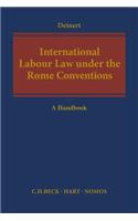 International Labour Law under the Rome Conventions