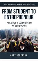 From Student to Entrepreneur